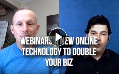 Webinars & New Online Technology to Double Your Biz
