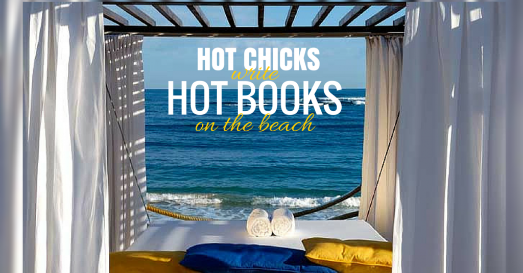 Hot Chicks Write Hot Books