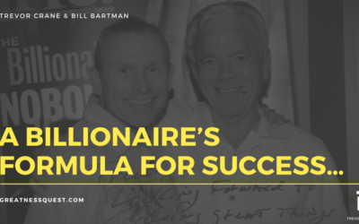 A Billionaire’s Formula For Success…