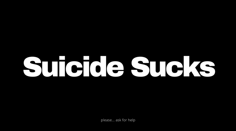 Suicide Sucks