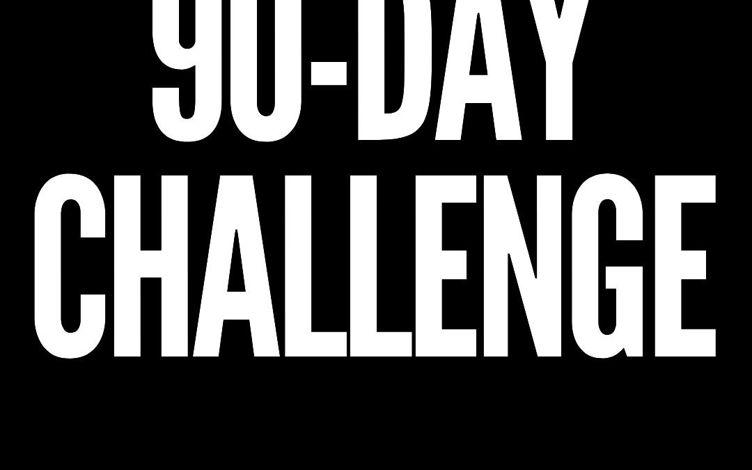 #184: 90-DAY CHALLENGE