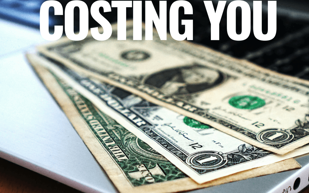 #128: GOING CHEAP IS COSTING YOU