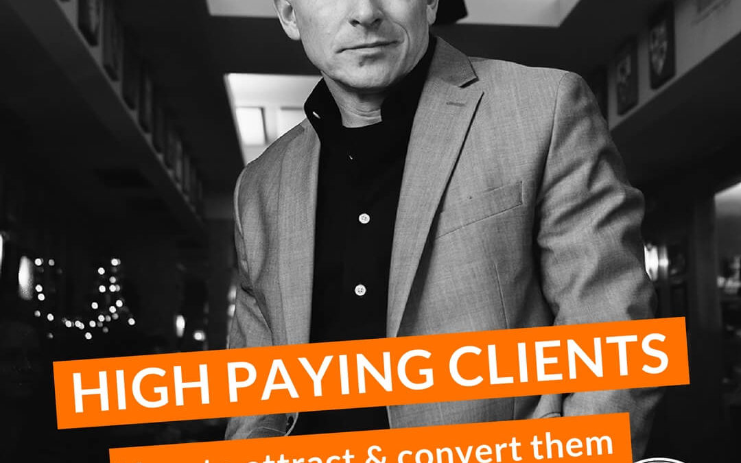 #2: High Paying Clients