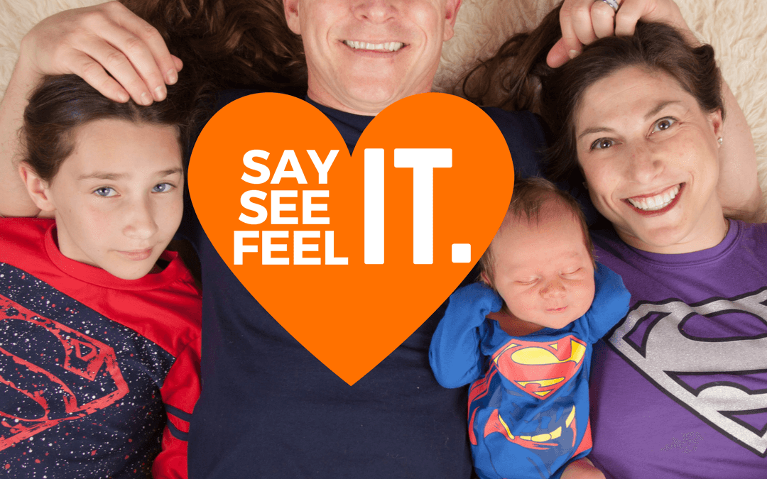 #26: SAY IT. SEE IT. FEEL IT.